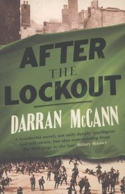 Front cover of After the Lockout by Darran McCann