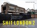 Cover of: Shit London 2
