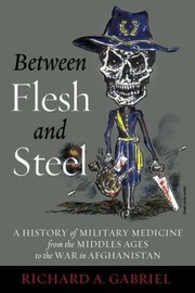 Cover of: Between Flesh and Steel by 