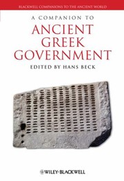 Cover of: A Companion to Ancient Greek Government by 