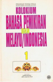 Cover of: Kolokium Bahasa Pemikiran Dan Melayu/Indonesia 1