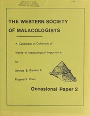 A catalogue of collations of works of malacological importance by George E. Radwin