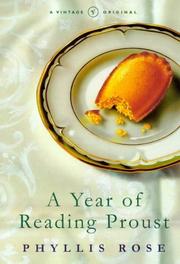 Year of Reading Proust a Memoir In Real by Phyllis Rose