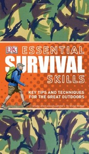 Essential survival skills