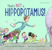 Cover of: That’s Not a Hippopotamus!