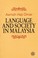 Cover of: Language and society in Malaysia