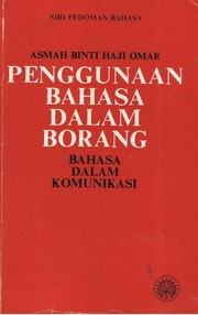 Cover of: Penggunaan bahasa dalam borang by 