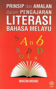 Cover of: Prinsip Dan Amalan Dalam Pengajaran Literasi Bahasa Melayu