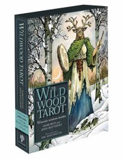 Cover of: The Wildwood Tarot Wherein Wisdom Resides
