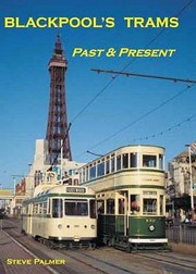 Cover of: Blackpools Trams Past Present by 