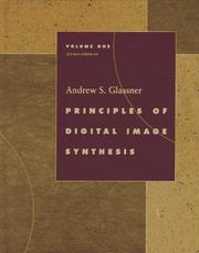 Cover of: Principles of digital image synthesis by Andrew S. Glassner
