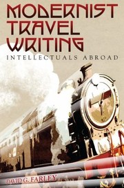 Cover of: Modernist Travel Writing Intellectuals Abroad