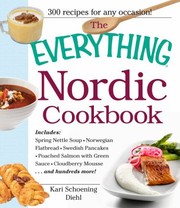 The Everything Nordic Cookbook by Kari Schoening Diehl