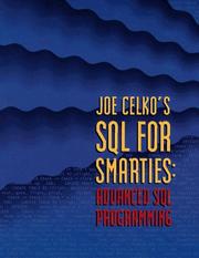 Joe Celko's SQL for Smarties by Joe Celko