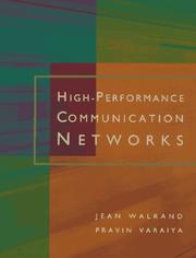 High-performance communication networks by Jean Walrand