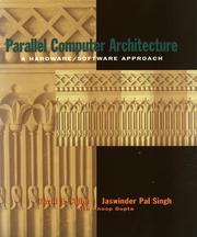 Cover of: Parallel Computer Architecture by David Culler, J.P. Singh, Anoop Gupta