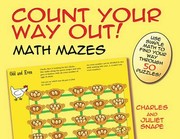 Cover of: Count Your Way Out Math Mazes Use Simple Math To Find Your Way Through 50 Puzzles