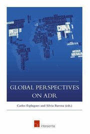 Cover of: Alternative Dispute Resolution In Common Law Countries And Asia