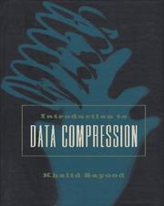 Cover of: Introduction to data compression by Khalid Sayood