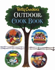 Cover of: Betty Crockers Outdoor Cook Book