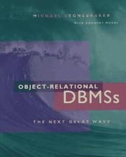 Cover of: Object-relational DBMSs: the next great wave
