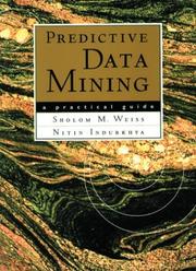 Cover of: Predictive data mining: a practical guide