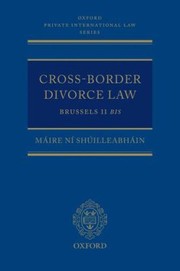 Cover of: Crossborder Divorce Law Brussels Ii Bis by 