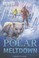 Cover of: Polar Meltdown
            
                Wild Rescue Hardcover