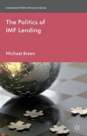 Cover of: The Politics Of Imf Lending by 