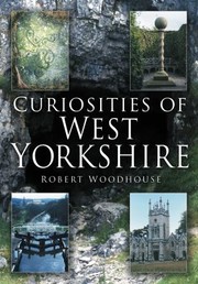 Cover of: Curiosities Of West Yorkshire