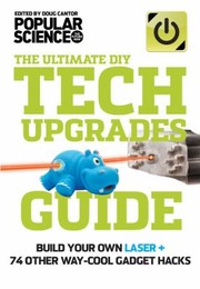 Cover of: The Ultimate Diy Tech Upgrades Guide