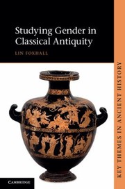 Cover of: Studying Gender In Classical Antiquity by 