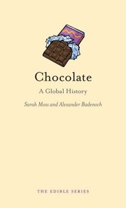 Cover of: Chocolate A Global History