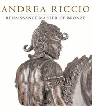 Cover of: Andrea Riccio Renaissance Master Of Bronze