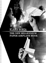 Cover of: The New Millennium Paper Airplane Book A Project Of Public Art Fund