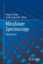 Cover of: Mossbauer Spectroscopy Tutorial Book