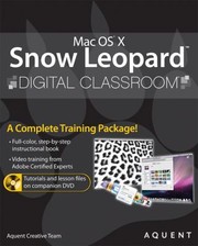 Cover of: Mac Os X Snow Leopard Digital Classroom by Chad Chelius