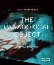 Cover of: The Paradoxical Object Video Film Sculpture by 