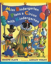 Cover of: Miss Bindergarten Plans a Circus with Kindergarten
            
                Miss Bindergarten Books Turtleback by 