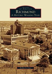 Cover of: Richmond A Historic Walking Tour