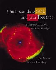Understanding SQL and Java together by Jim Melton, Andrew Eisenberg