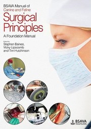Bsava Manual Of Surgical Principles by Tim Hutchinson