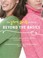 Cover of: The Yarn Girls Guide To Beyond The Basics