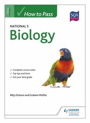 Cover of: How To Pass National 5 Biology