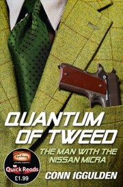 Cover of: Quantum Of Tweed The Man With The Stolen Gun by 