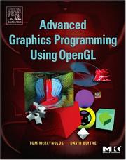 Advanced graphics programming using openGL by Tom McReynolds