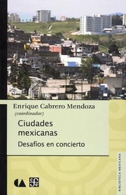 Cover of: Ciudades Mexicanas Desafos En Concierto