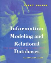 Cover of: Information Modeling and Relational Databases by Terry Halpin