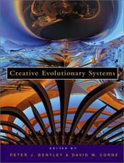 Cover of: Creative evolutionary systems by Bentley, Peter