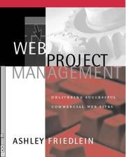 Web Project Management by Ashley Friedlein
